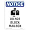 Signmission OSHA Notice, 7" Height, Do Not Block Mailbox Sign With Symbol, 7" X 5", Portrait OS-NS-D-57-V-11082 - alternate 1